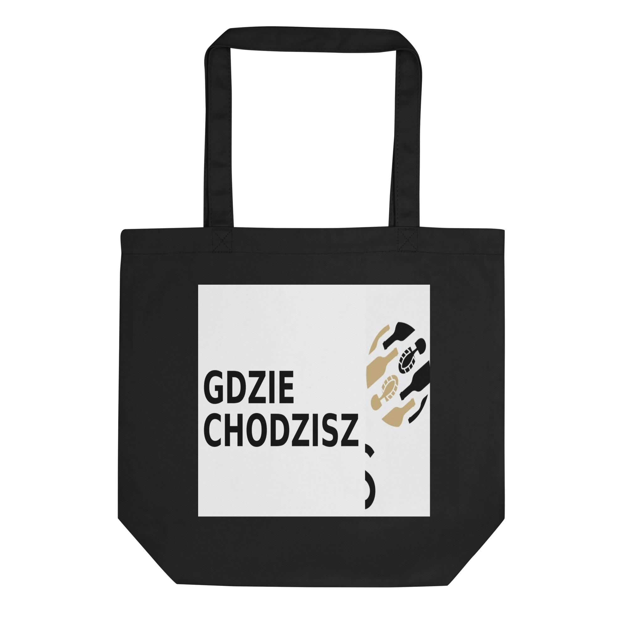 Gdzie Chodzisz Eco Tote Bag — Signature Edition