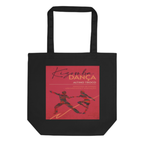 Sacola Orgânica Kizomba Dança — Edição Especial